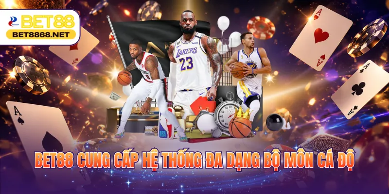 BET88 cung cấp hệ thống đa dạng bộ môn cá độ